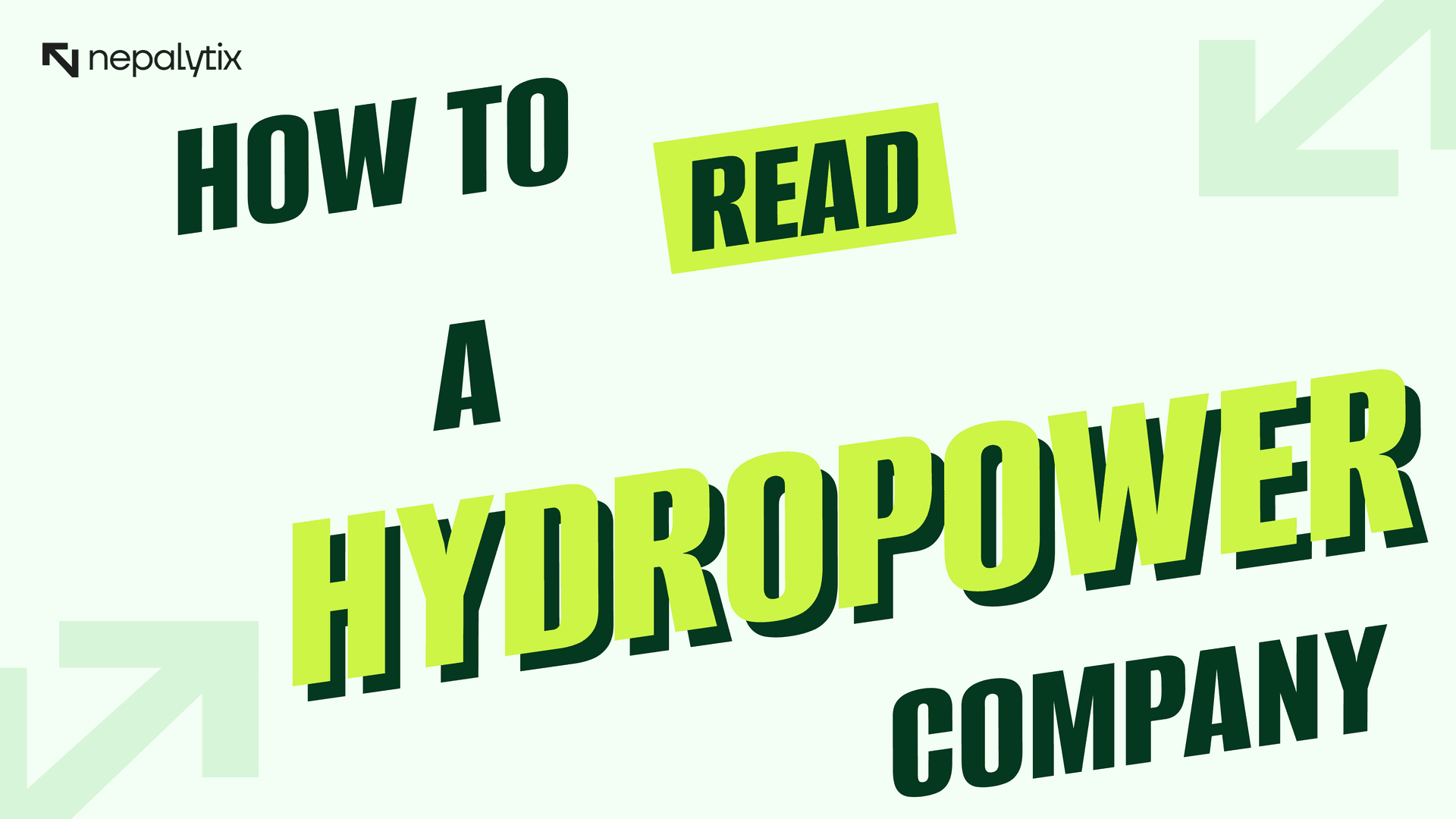 How To Read a Hydropower Company