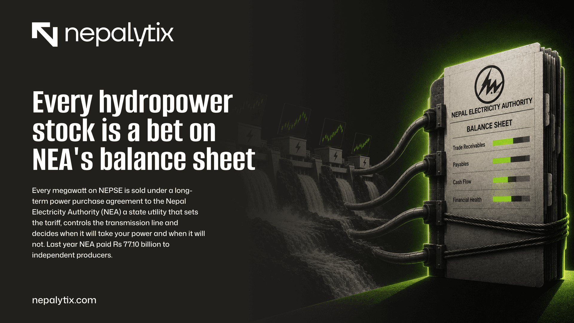 Every hydropower stock is a bet on NEA's balance sheet