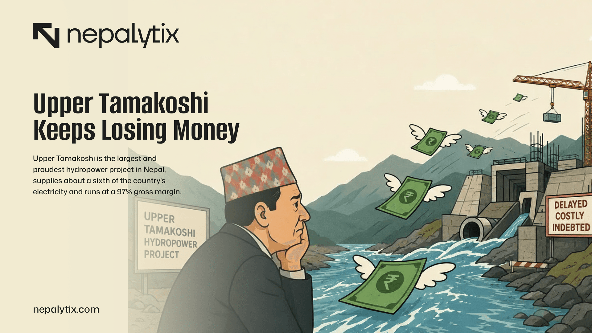 Nepal's Largest Hydropower Company Isn't Printing Money