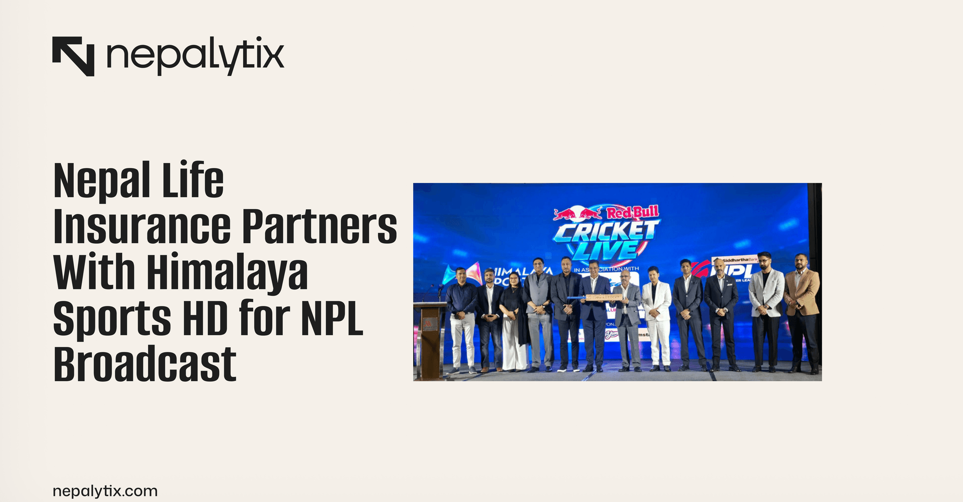 Nepal Life Insurance Partners With Himalaya Sports HD for NPL Broadcast
