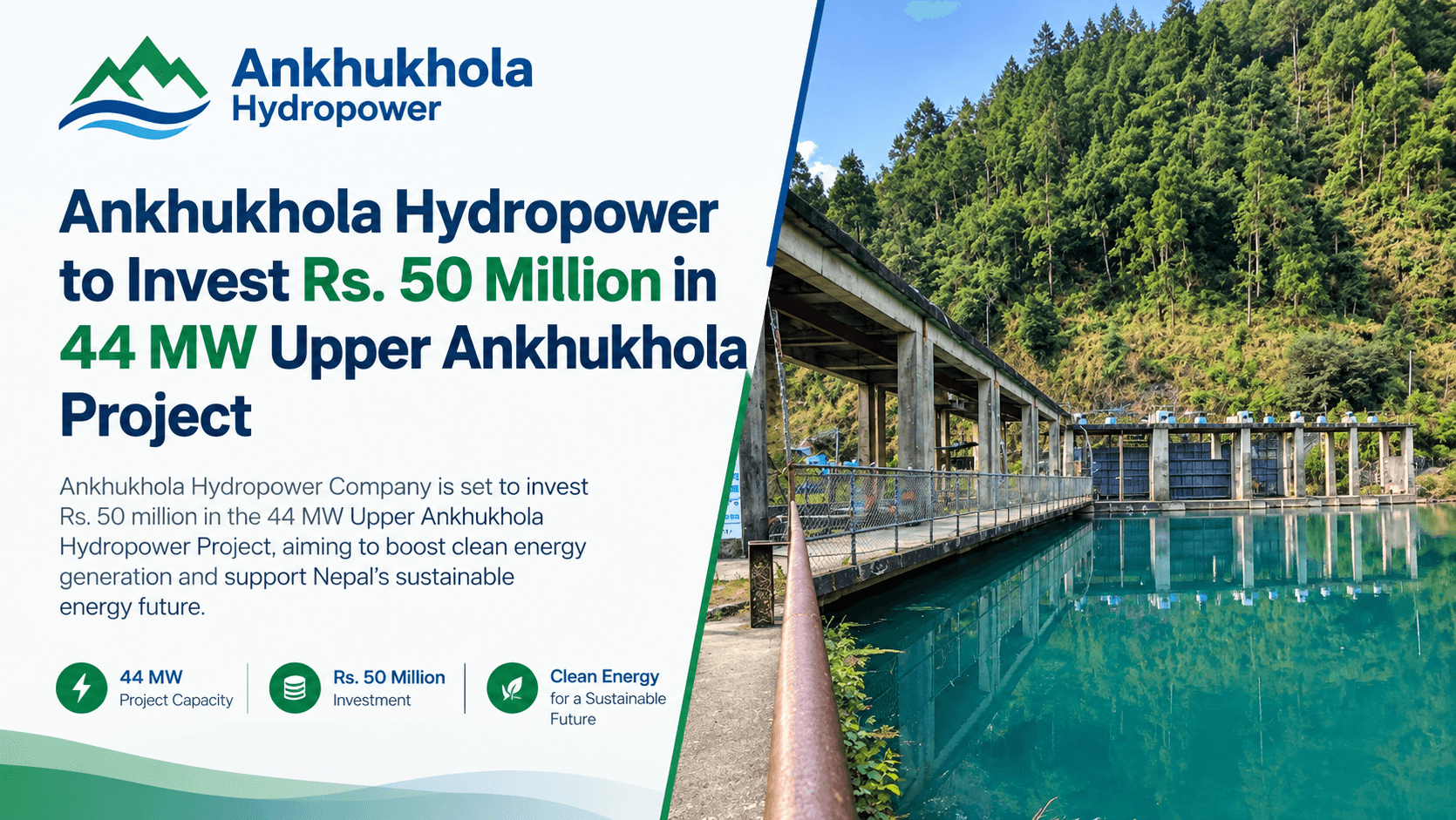 Ankhukhola Hydropower to Invest Rs. 50 Million in 44 MW Upper Ankhukhola Project