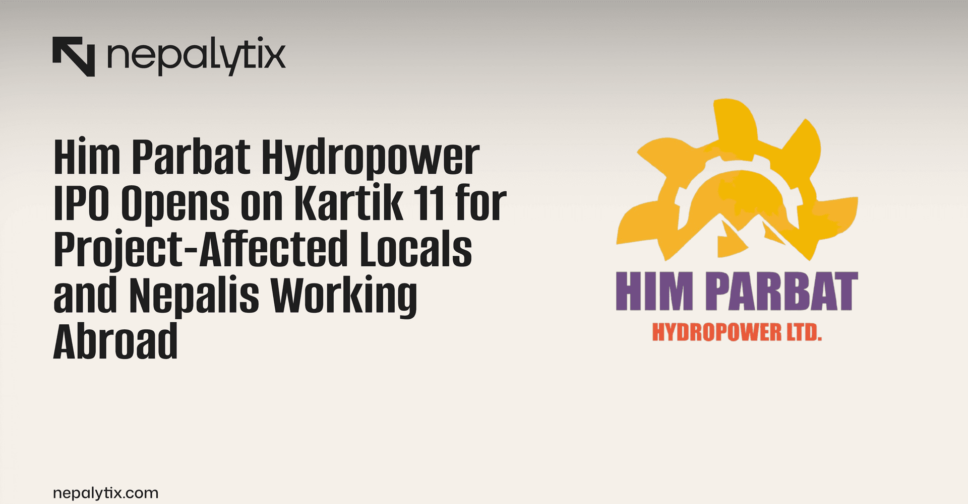 Him Parbat Hydropower IPO Opens on Kartik 11 for Project-Affected Locals and Nepalis Working Abroad