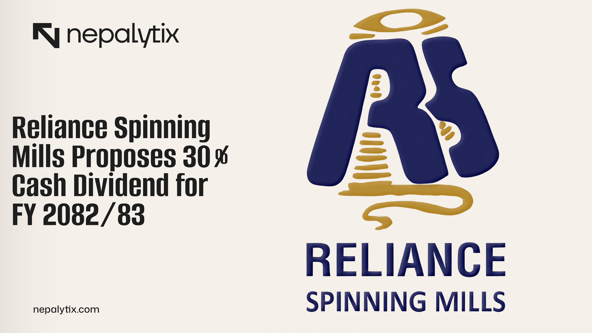 Reliance Spinning Mills Proposes 30% Cash Dividend for FY 2082/83