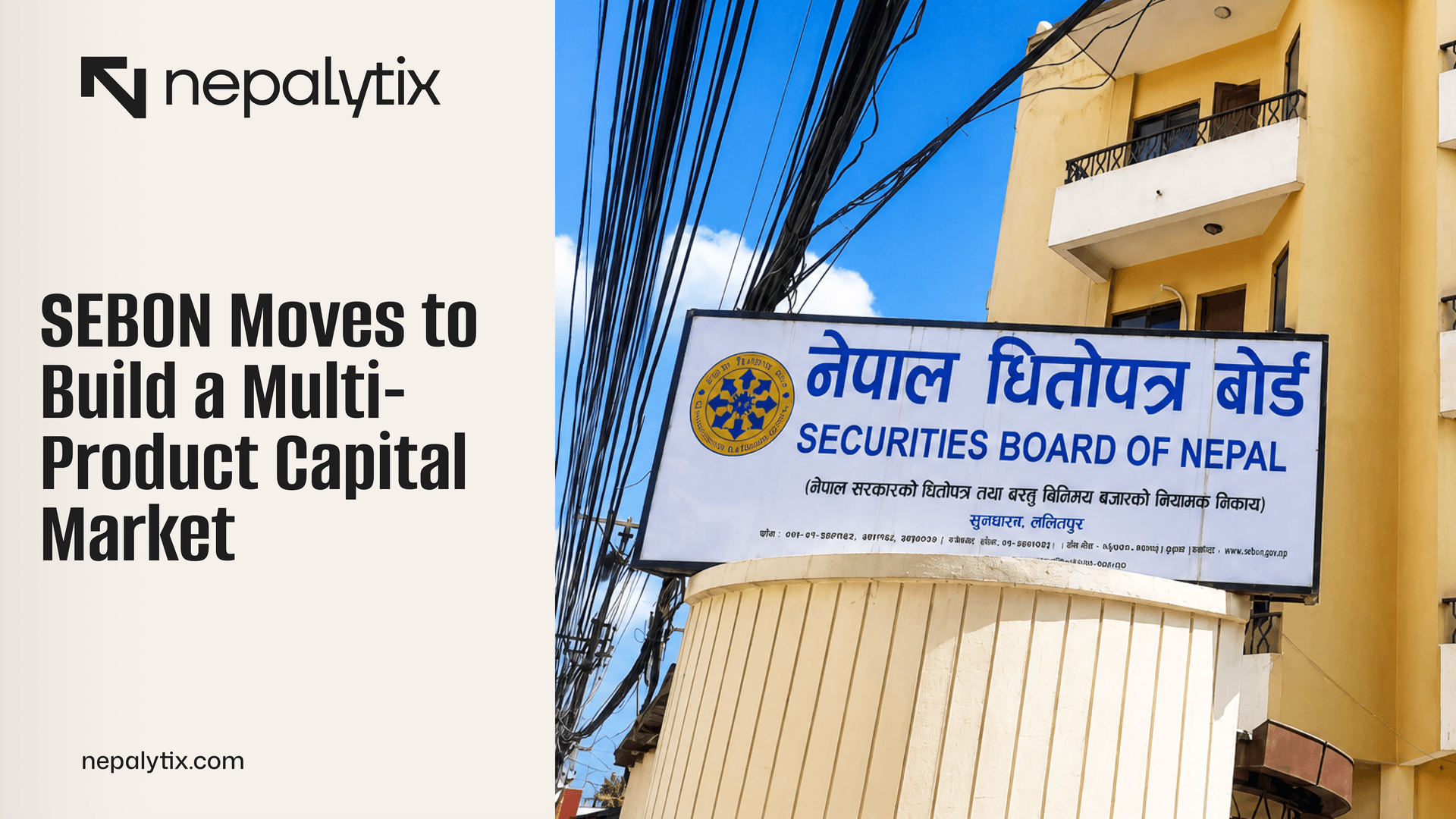 SEBON Moves to Build a Multi-Product Capital Market