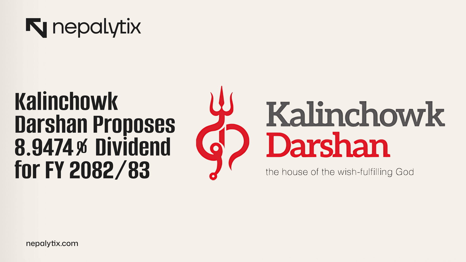Kalinchowk Darshan Proposes 8.9474% Dividend for FY 2082/83