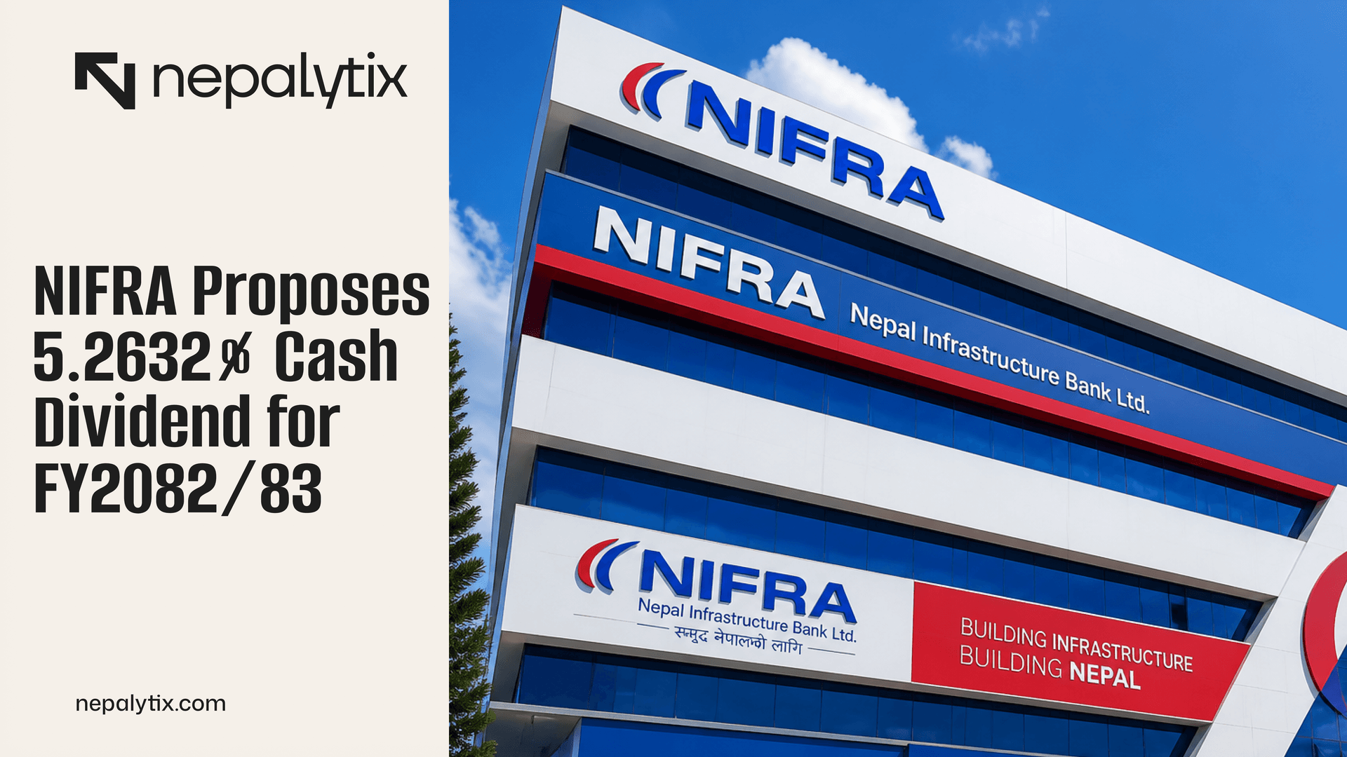 NIFRA Proposes 5.2632% Cash Dividend for FY2082/83