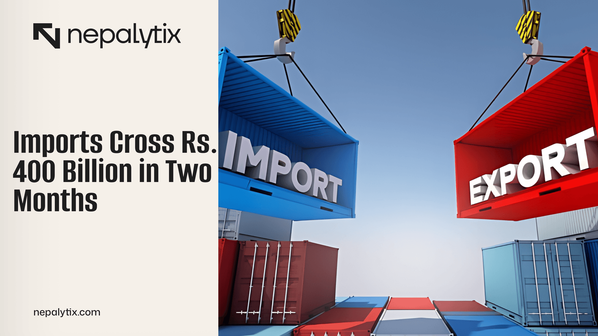 Imports Cross Rs. 400 Billion in Two Months