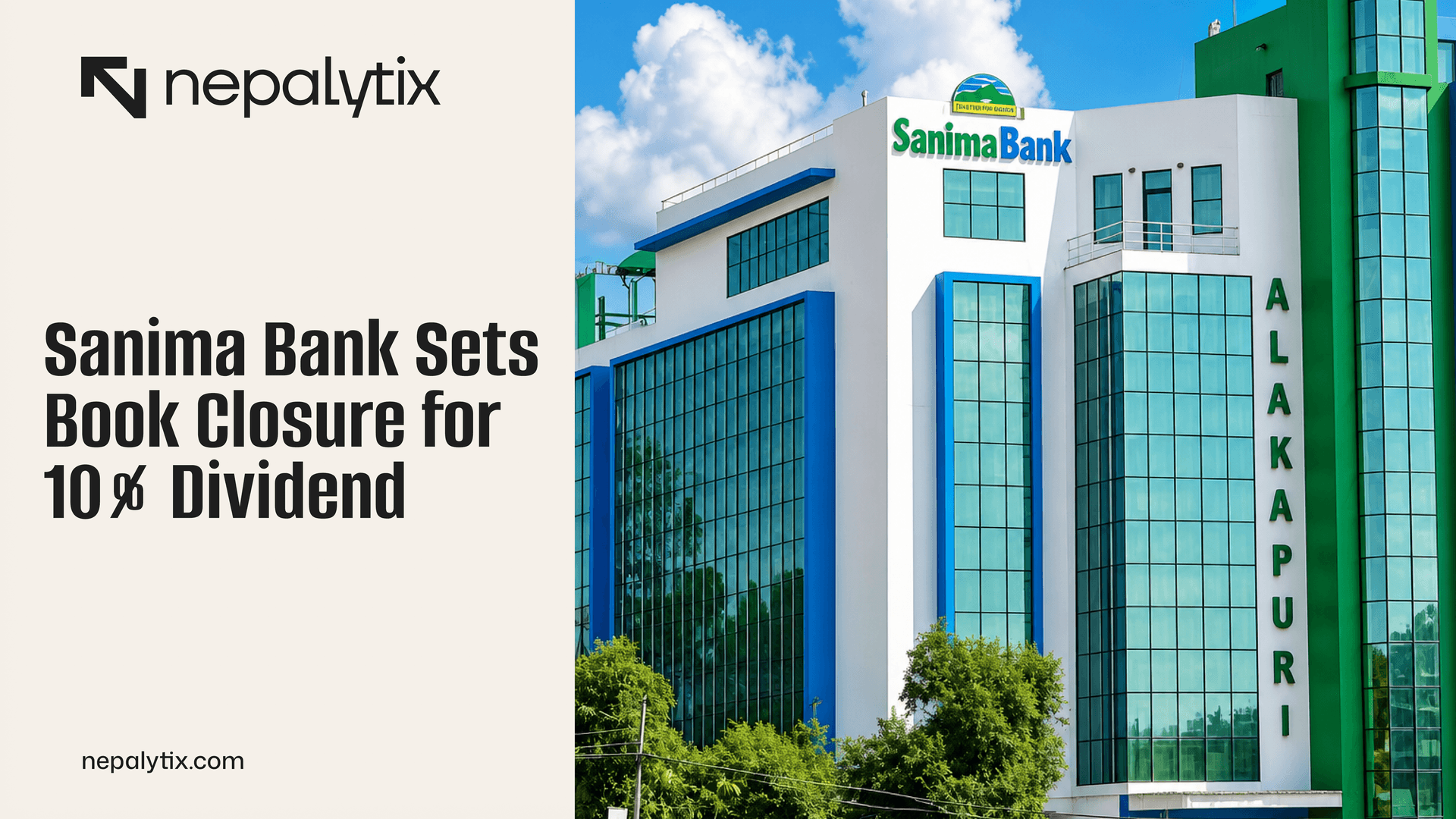 Sanima Bank Sets Book Closure for 10% Dividend