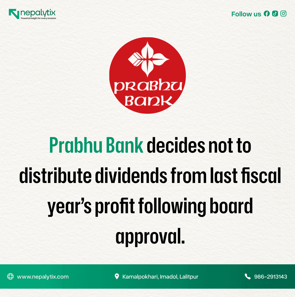 Prabhu Bank to Skip Dividend Distribution for FY 2024/25