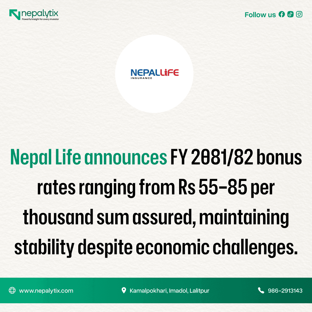 Nepal Life Publishes New Bonus Rates, Maintains Stability Despite Economic Challenges