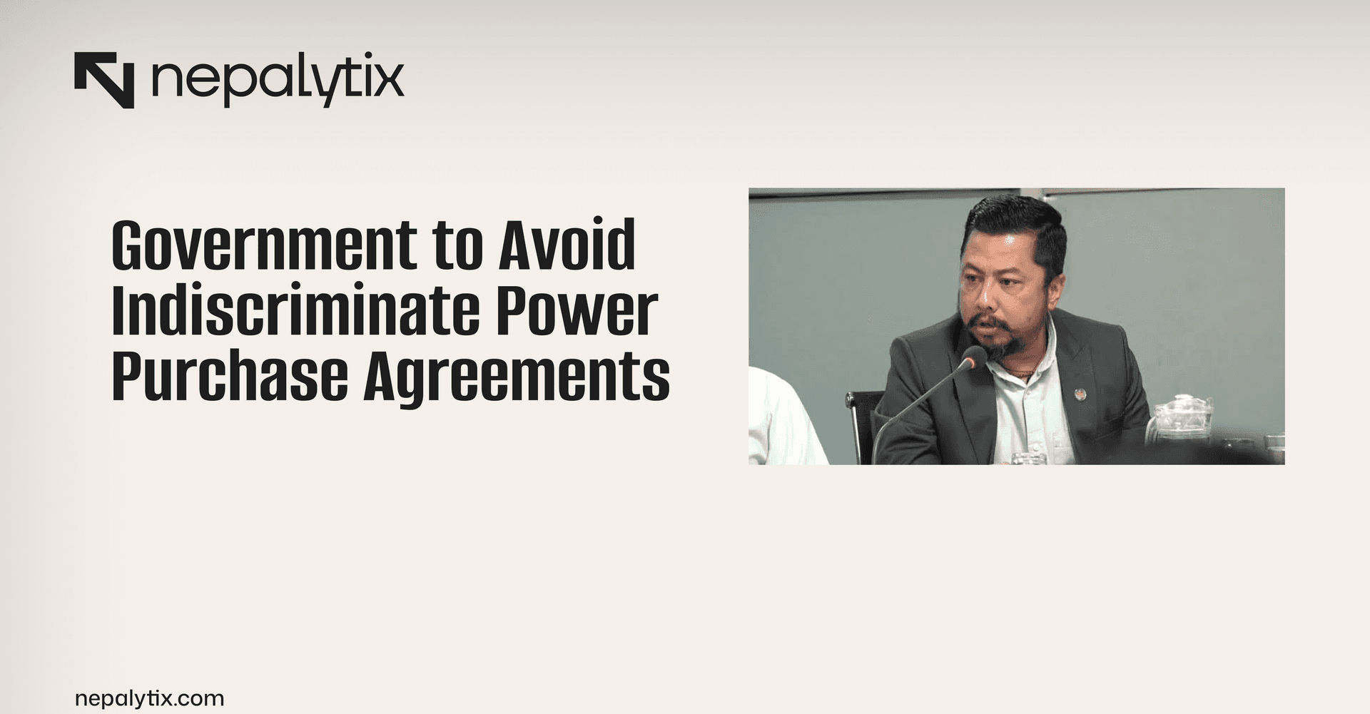 Government to Avoid Indiscriminate Power Purchase Agreements