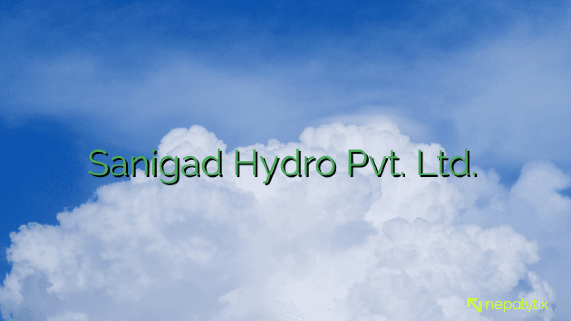 Sanigad Hydro Launches IPO for General Public from June 1; Investors Can Apply for Up to 20,000 Shares