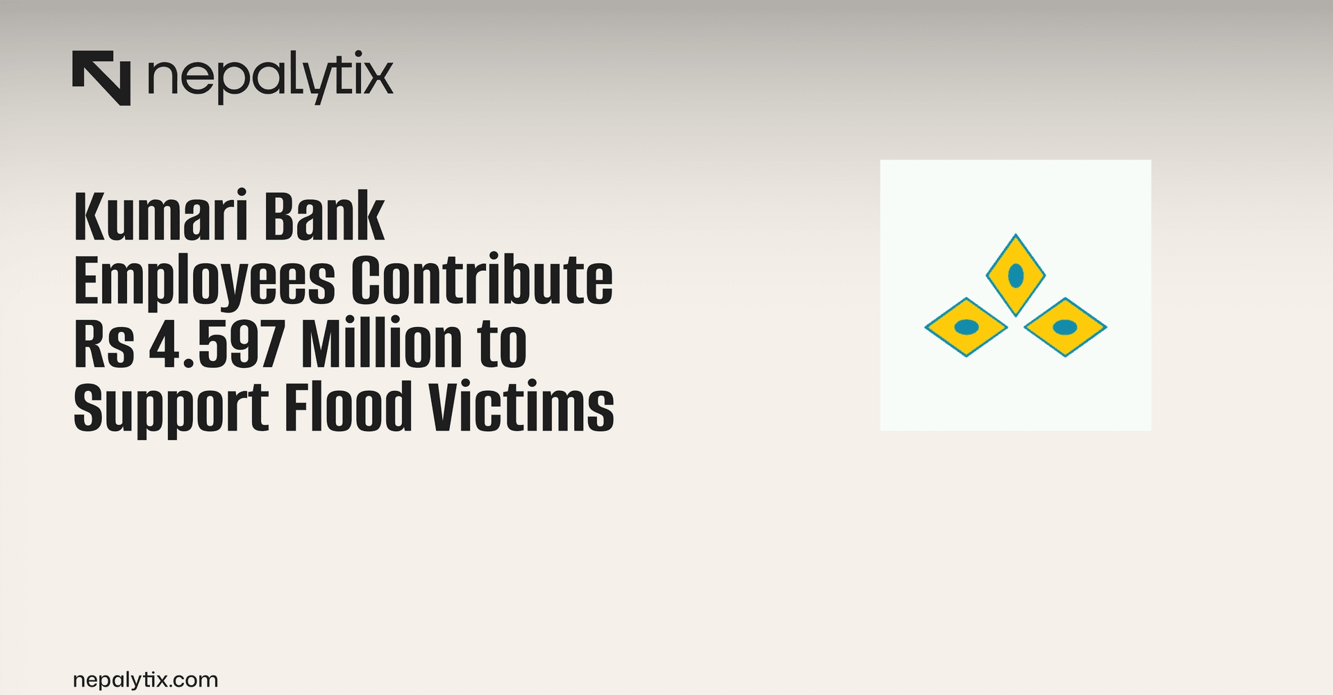 Kumari Bank Employees Contribute Rs 4.597 Million to Support Flood Victims