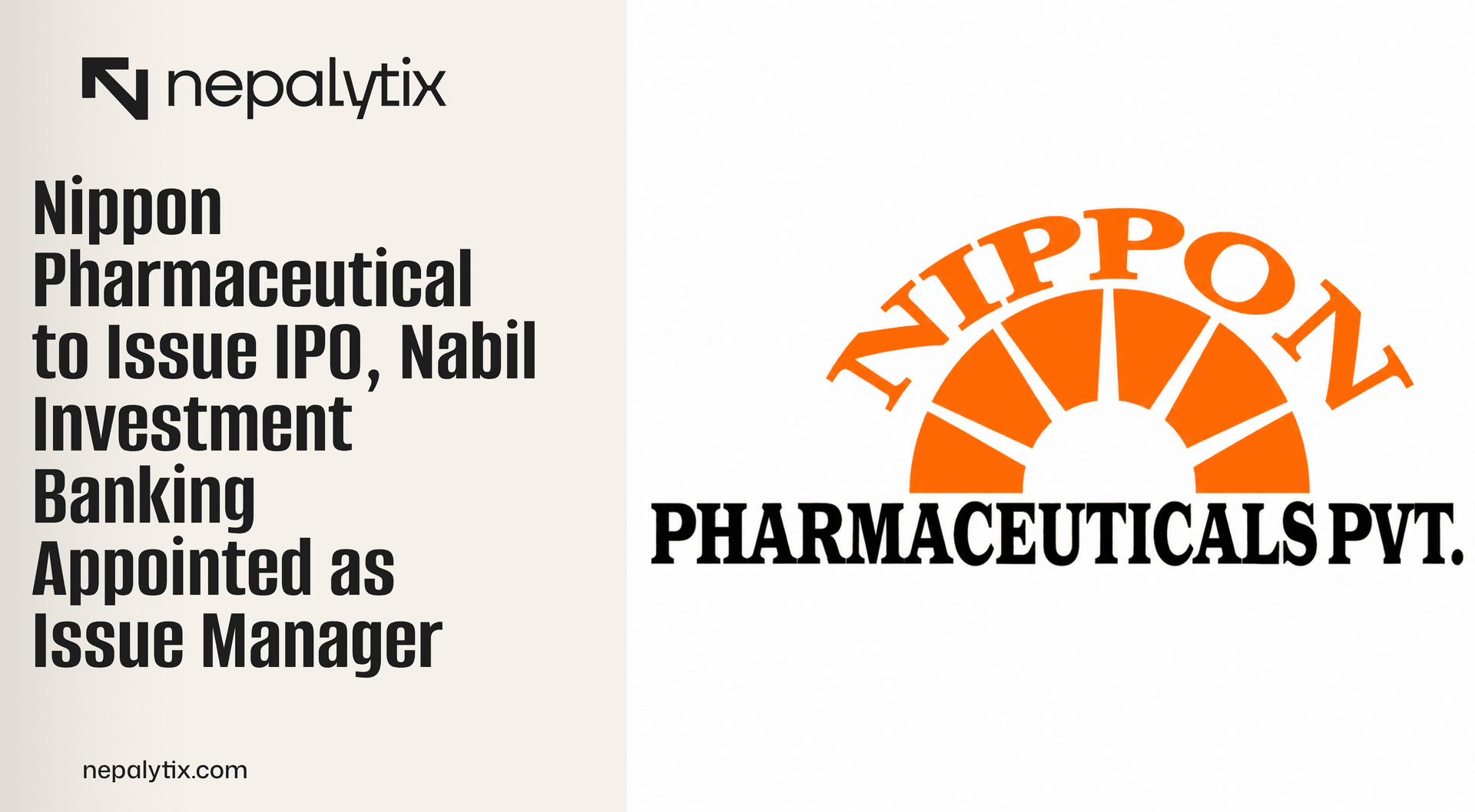 Nippon Pharmaceutical to Issue IPO, Nabil Investment Banking Appointed as Issue Manager