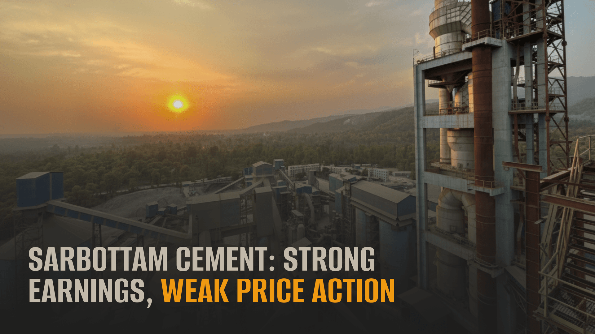 Long Read: Sarbottam Cement listed at a premium. The cement sector is two years past peak. Both are true. Here's the trap.