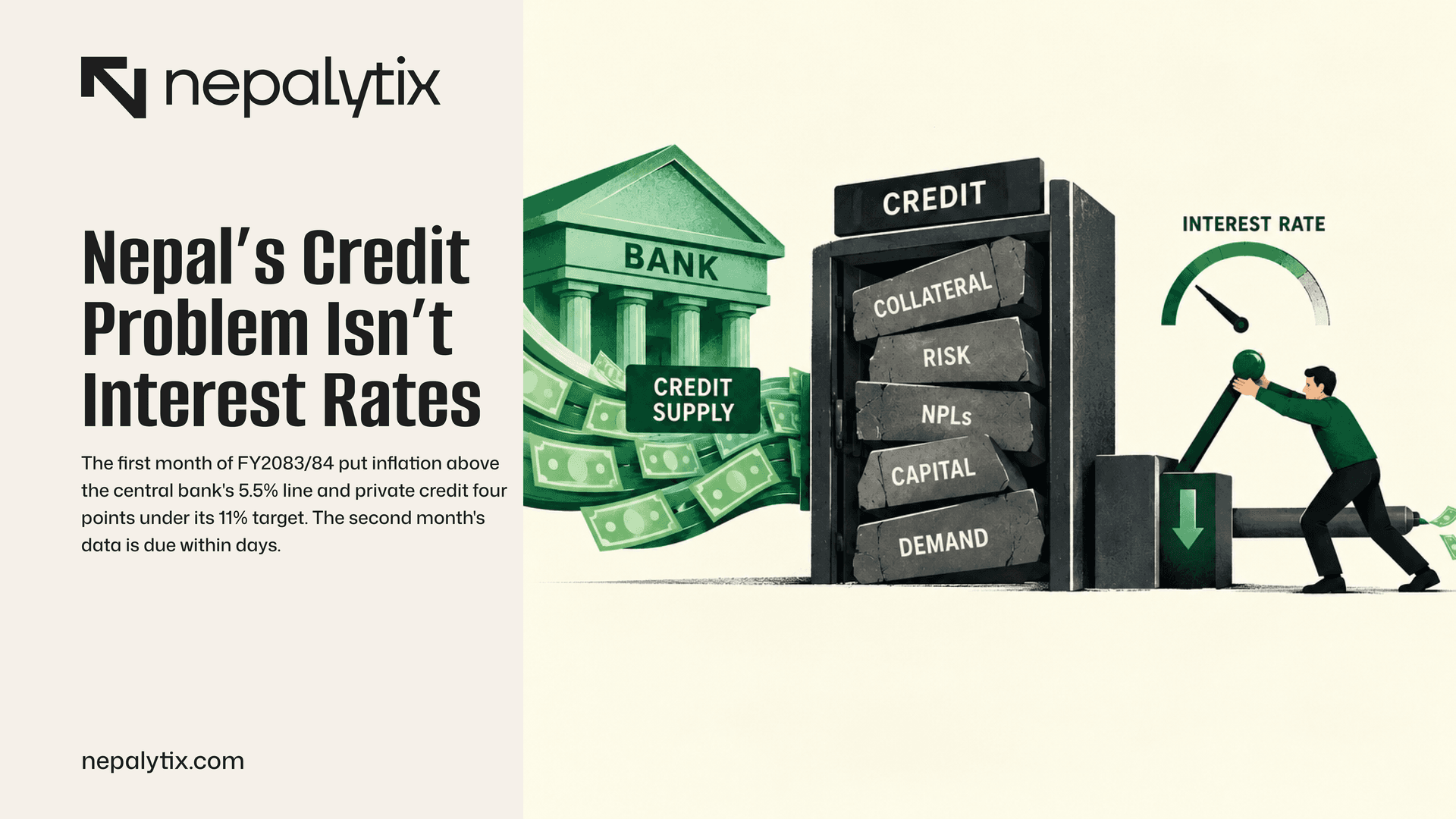 Nepal’s Credit Problem Isn’t Interest Rates