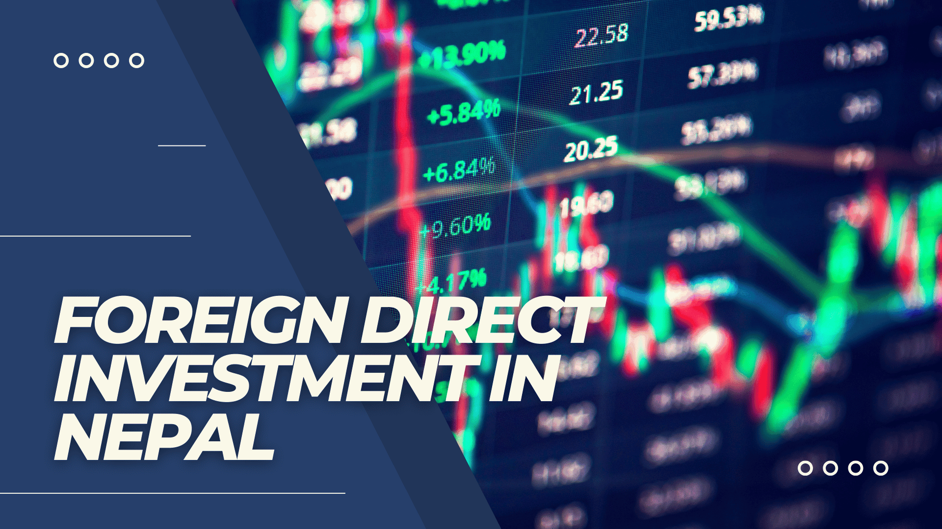 FDI in Nepal: Sectors Attracting the Most Foreign Investment