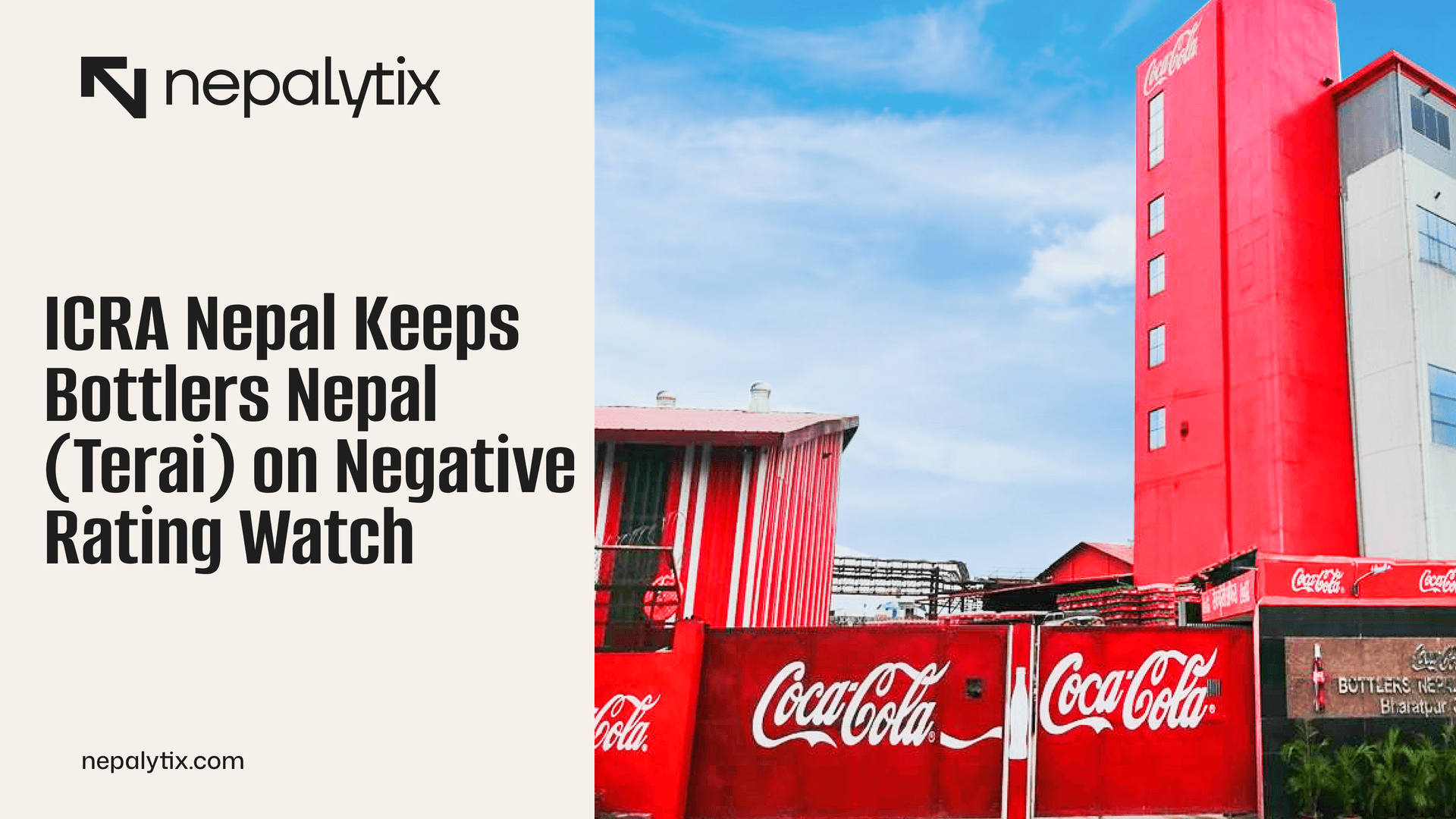ICRA Nepal Keeps Bottlers Nepal (Terai) on Negative Rating Watch