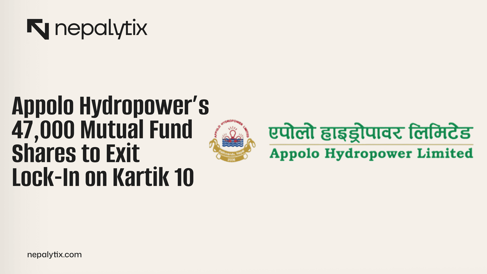 Appolo Hydropower’s 47,000 Mutual Fund Shares to Exit Lock-In on Kartik 10