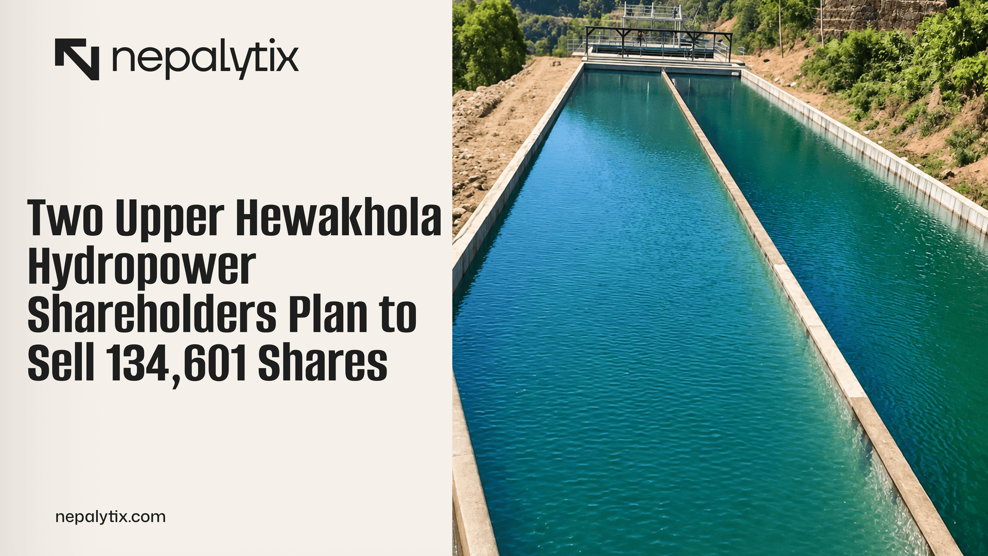 Two Upper Hewakhola Hydropower Shareholders Plan to Sell 134,601 Shares