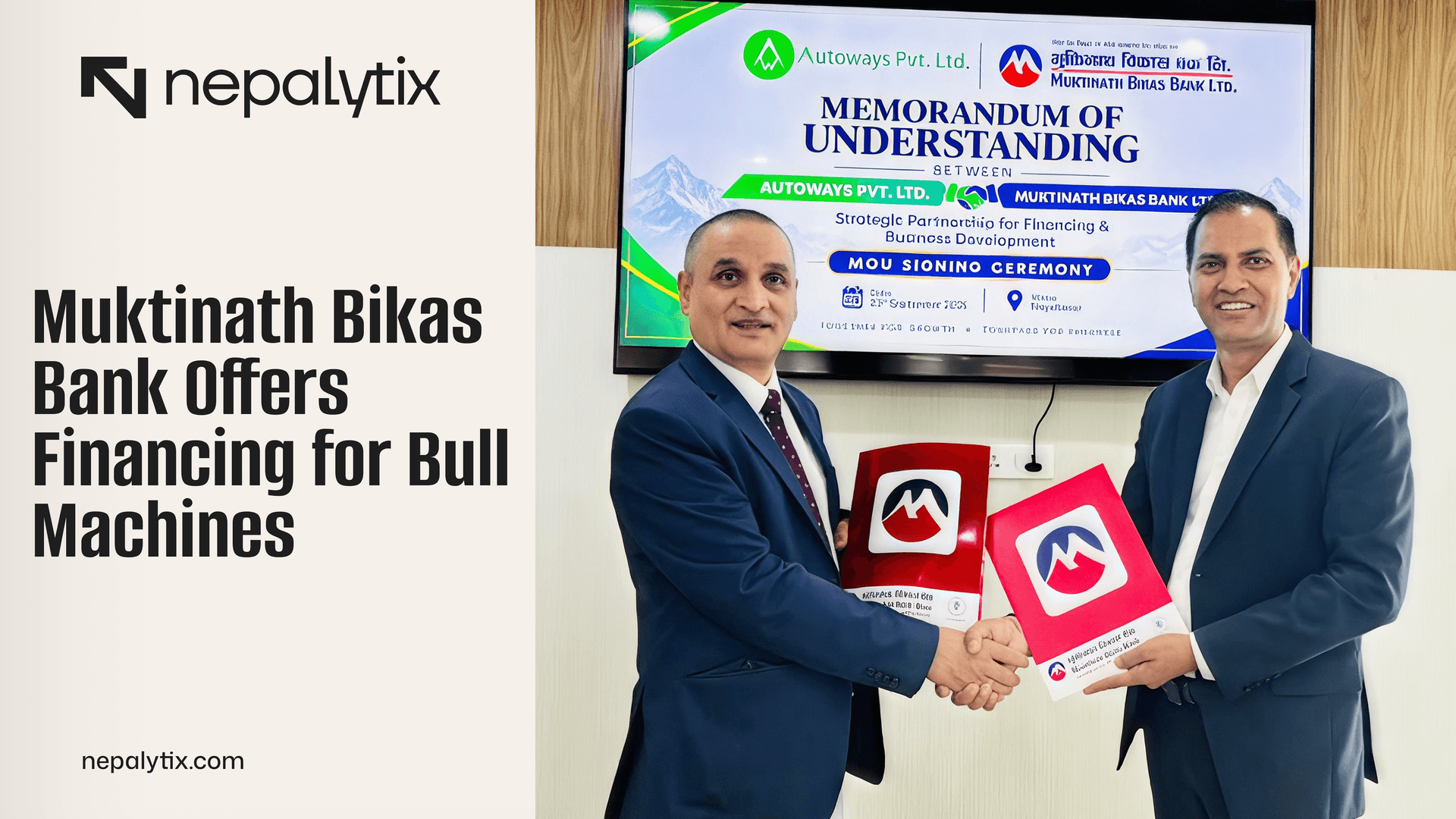 Muktinath Bikas Bank Offers Financing for Bull Machines