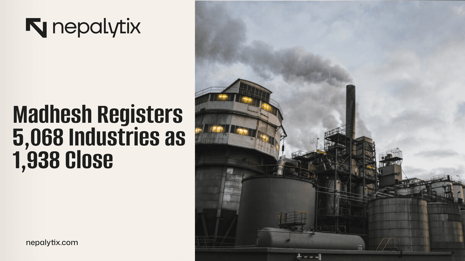 Madhesh Registers 5,068 Industries as 1,938 Close