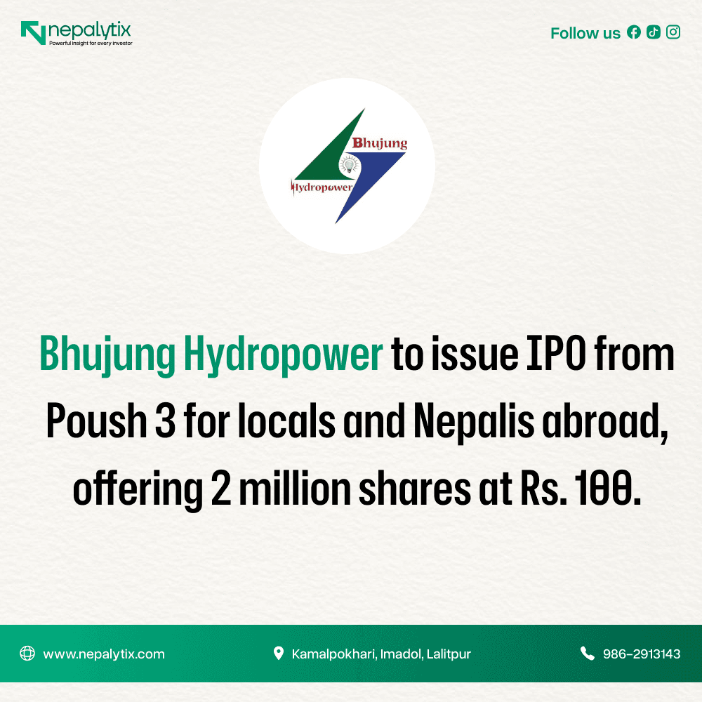 Bhujung Hydropower to Open IPO from Poush 3 for Locals and Nepalis Working Abroad
