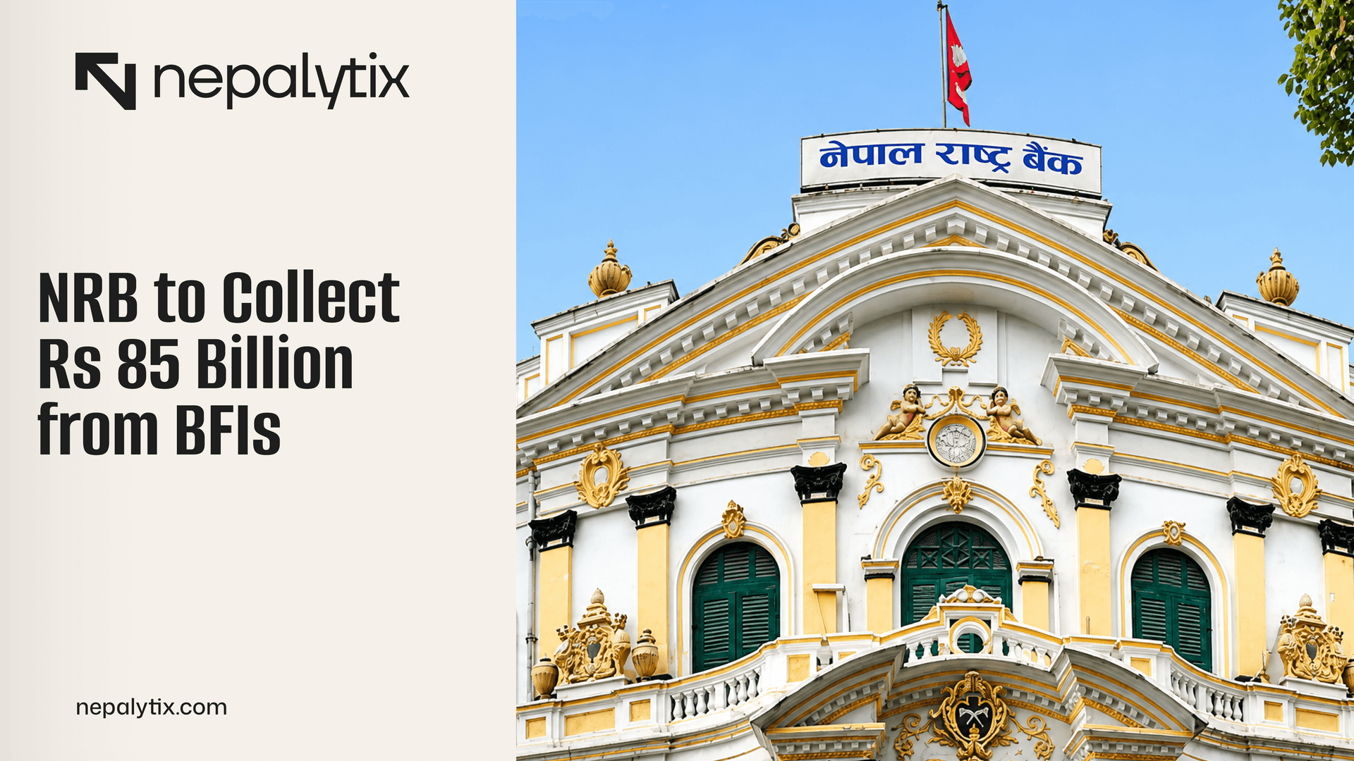 NRB to Collect Rs 85 Billion from BFIs