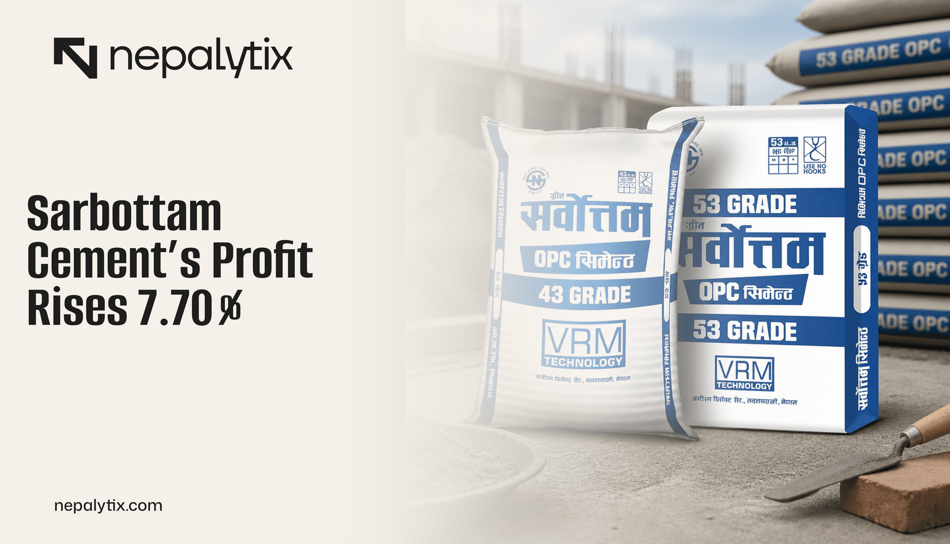 Sarbottam Cement’s Profit Rises 7.70%