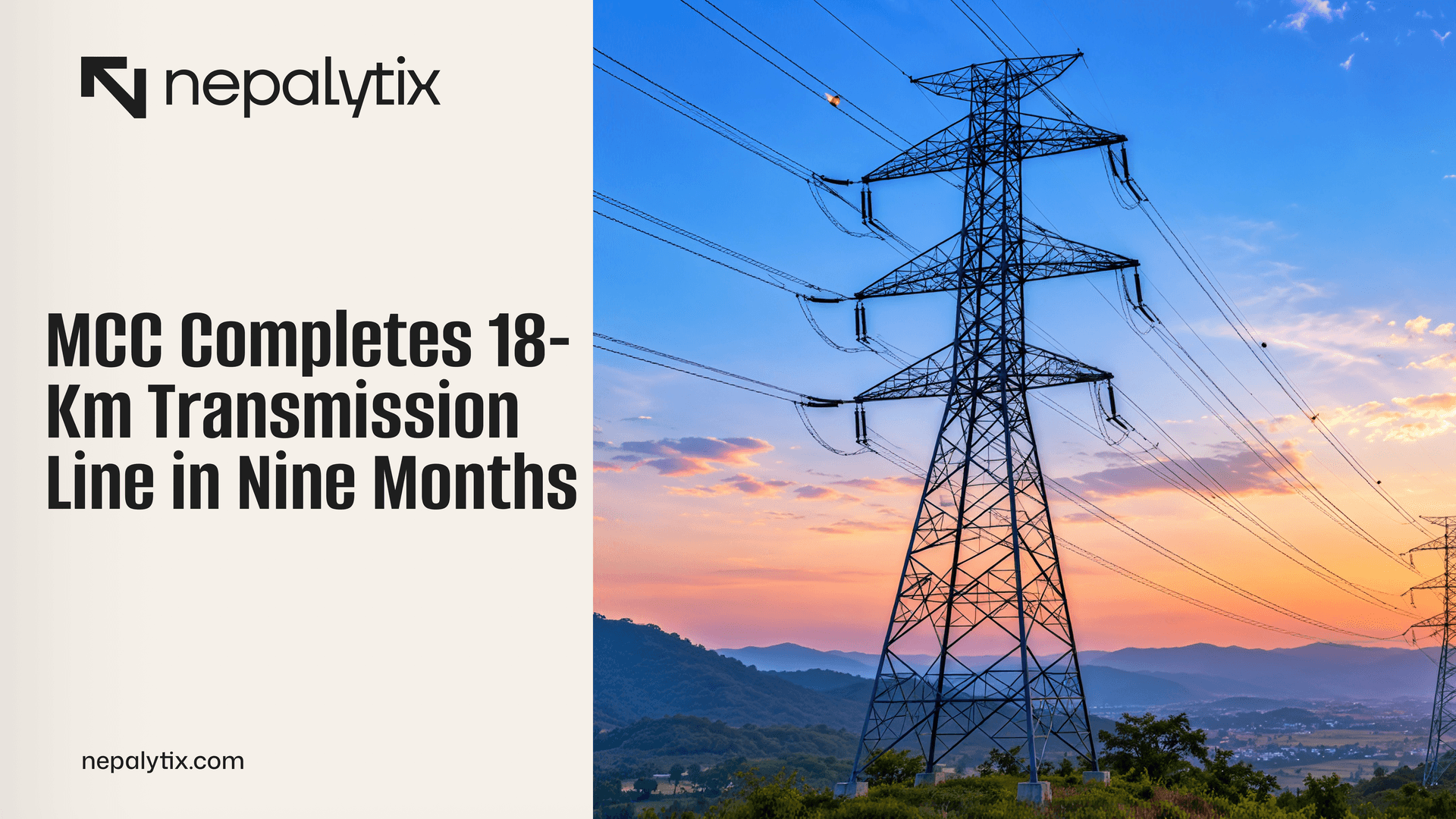 MCC Completes 18-Km Transmission Line in Nine Months