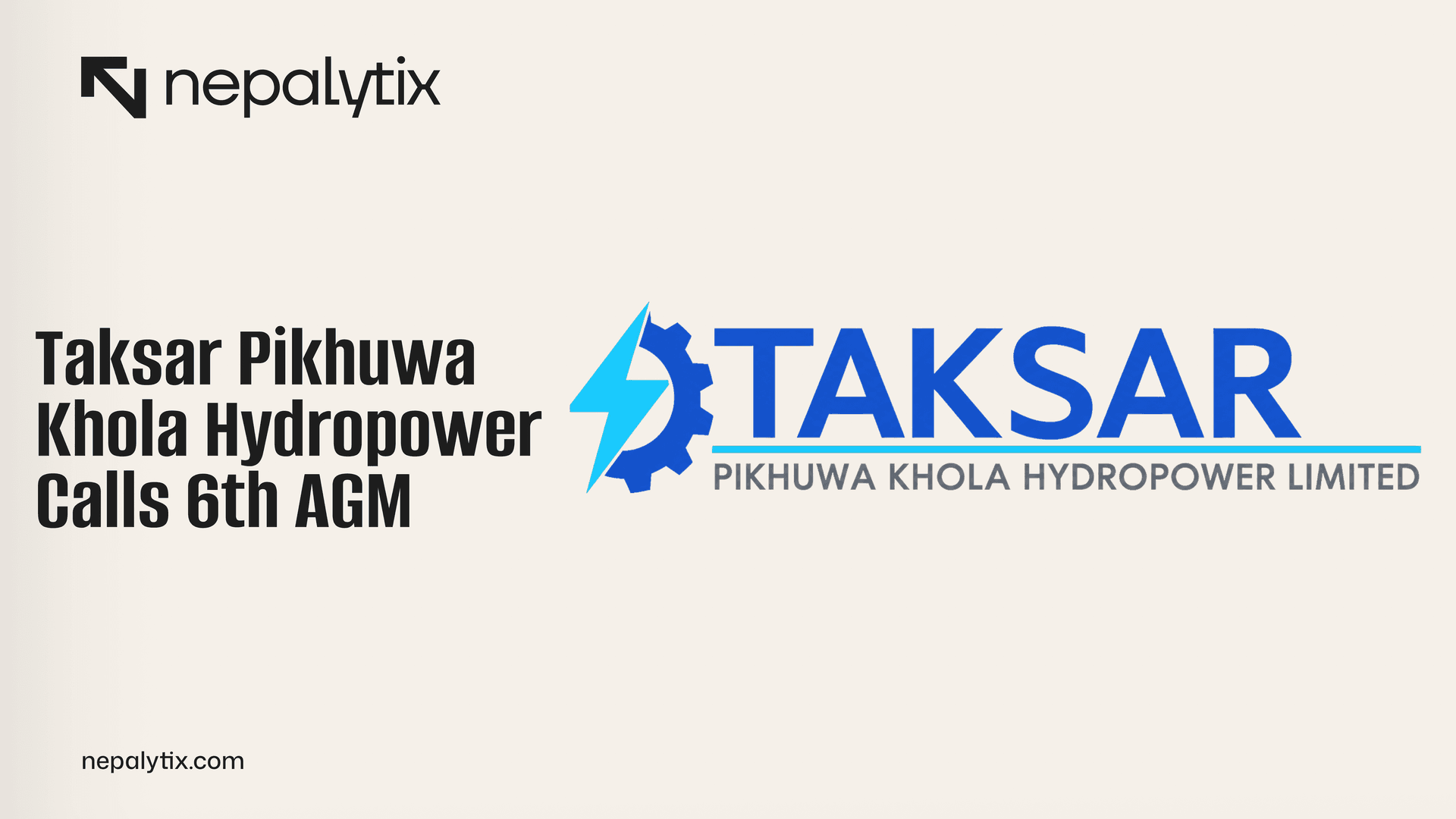 Taksar Pikhuwa Khola Hydropower Calls 6th AGM