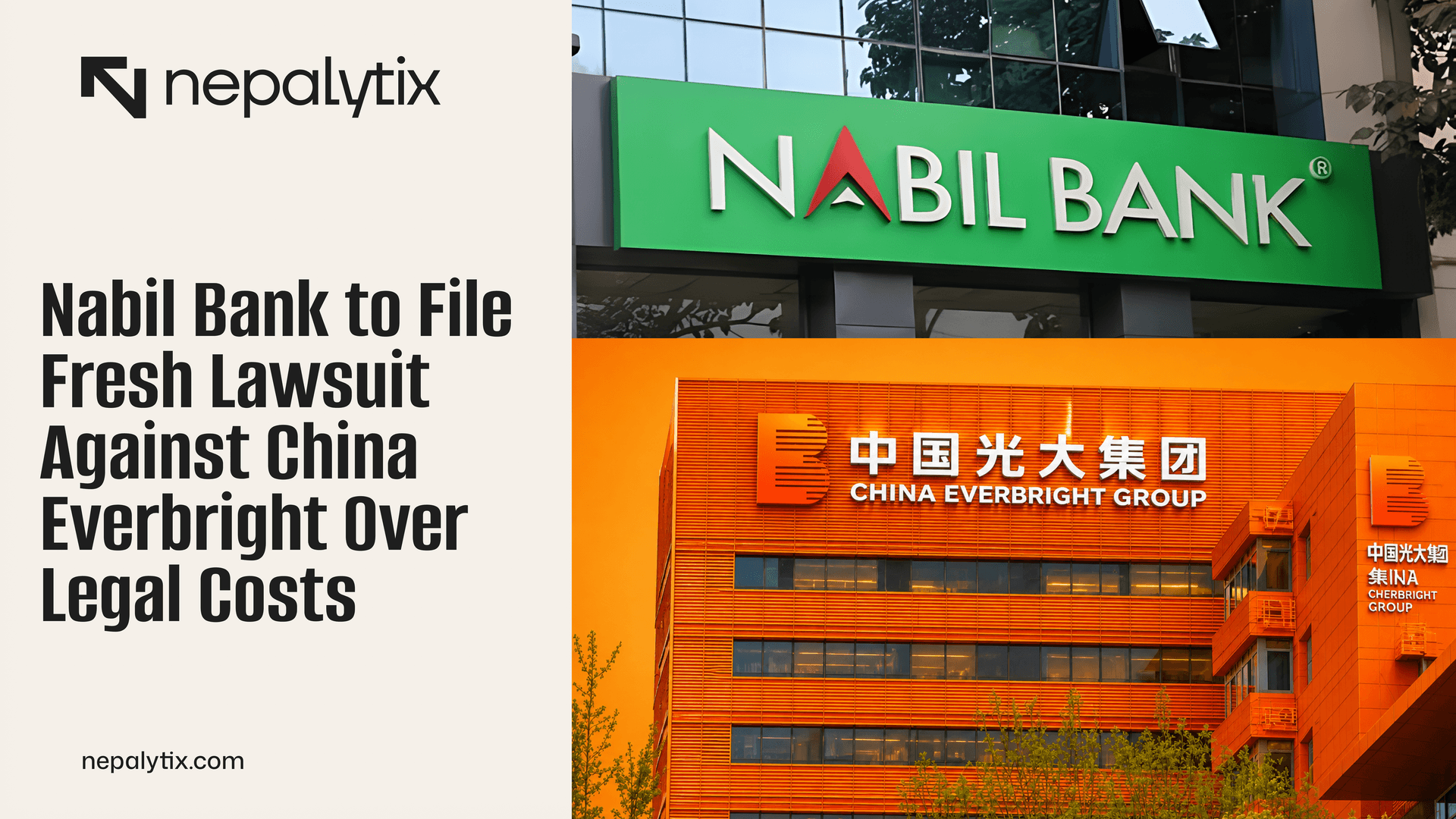 Nabil Bank to File Fresh Lawsuit Against China Everbright Over Legal Costs