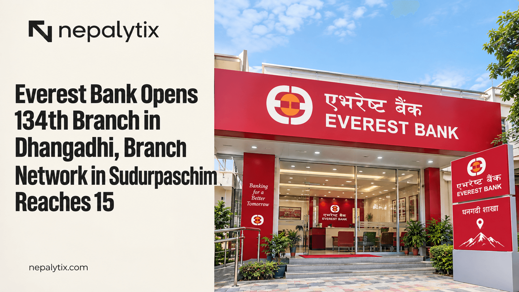 Everest Bank Opens 134th Branch in Dhangadhi, Branch Network in Sudurpaschim Reaches 15
