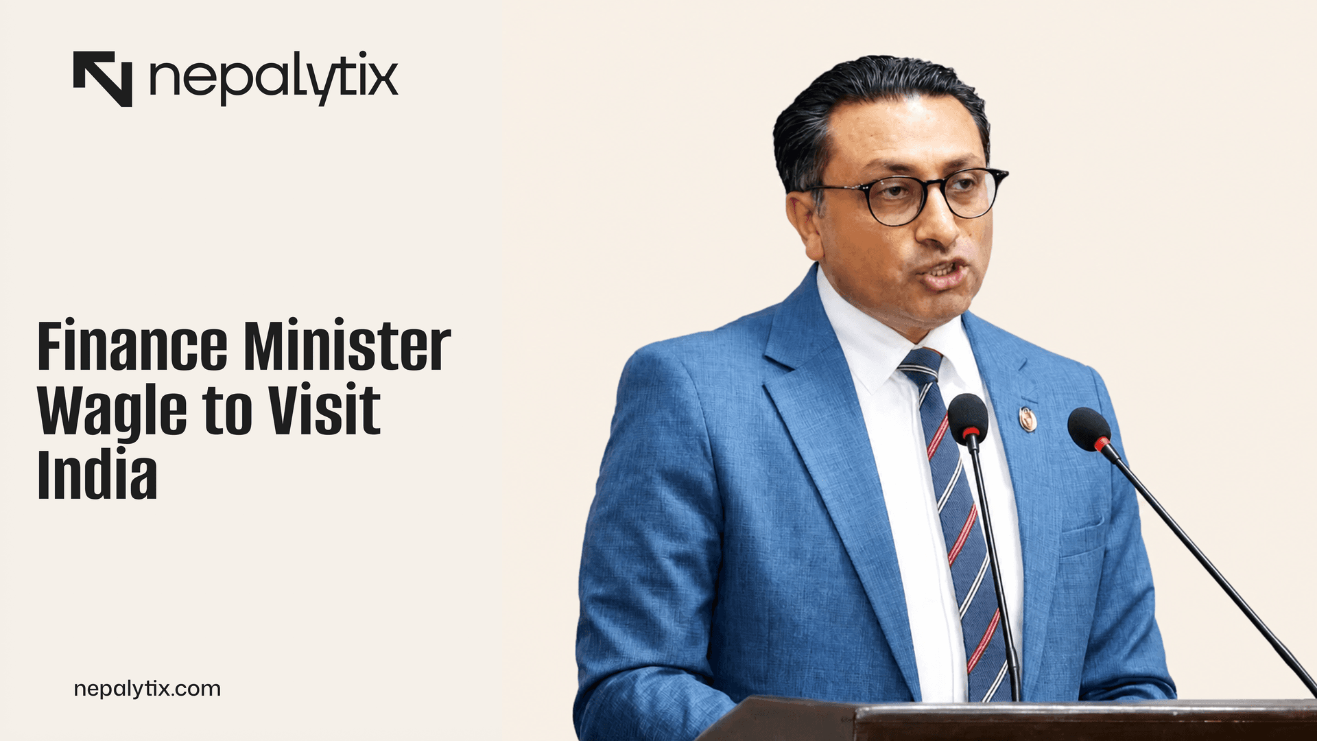 Finance Minister Wagle to Visit India