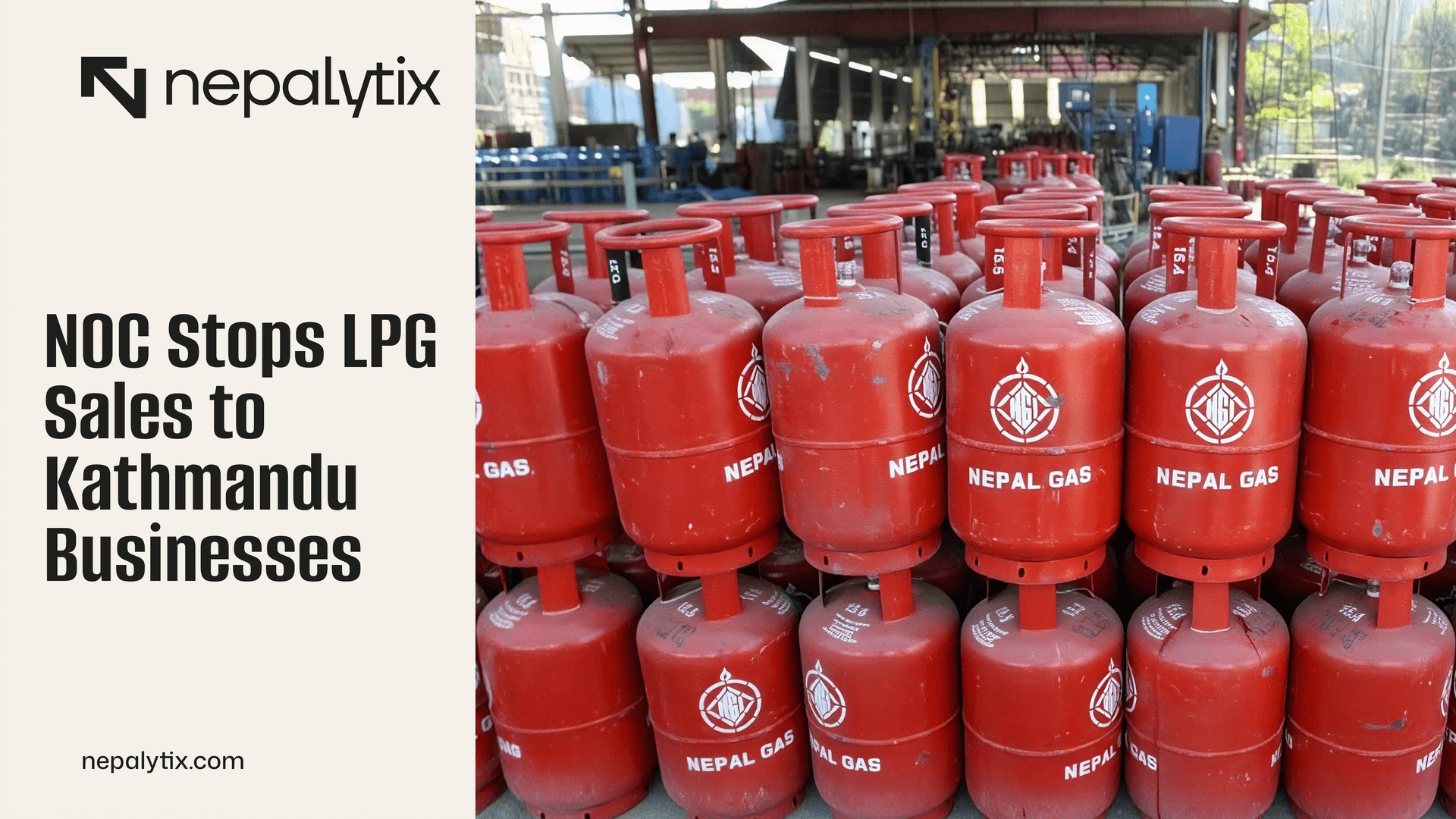 NOC Stops LPG Sales to Kathmandu Businesses