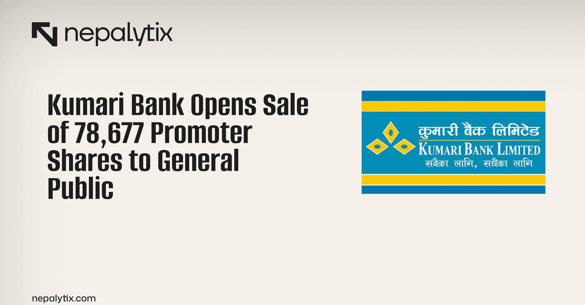 Kumari Bank Opens Sale of 78,677 Promoter Shares to General Public
