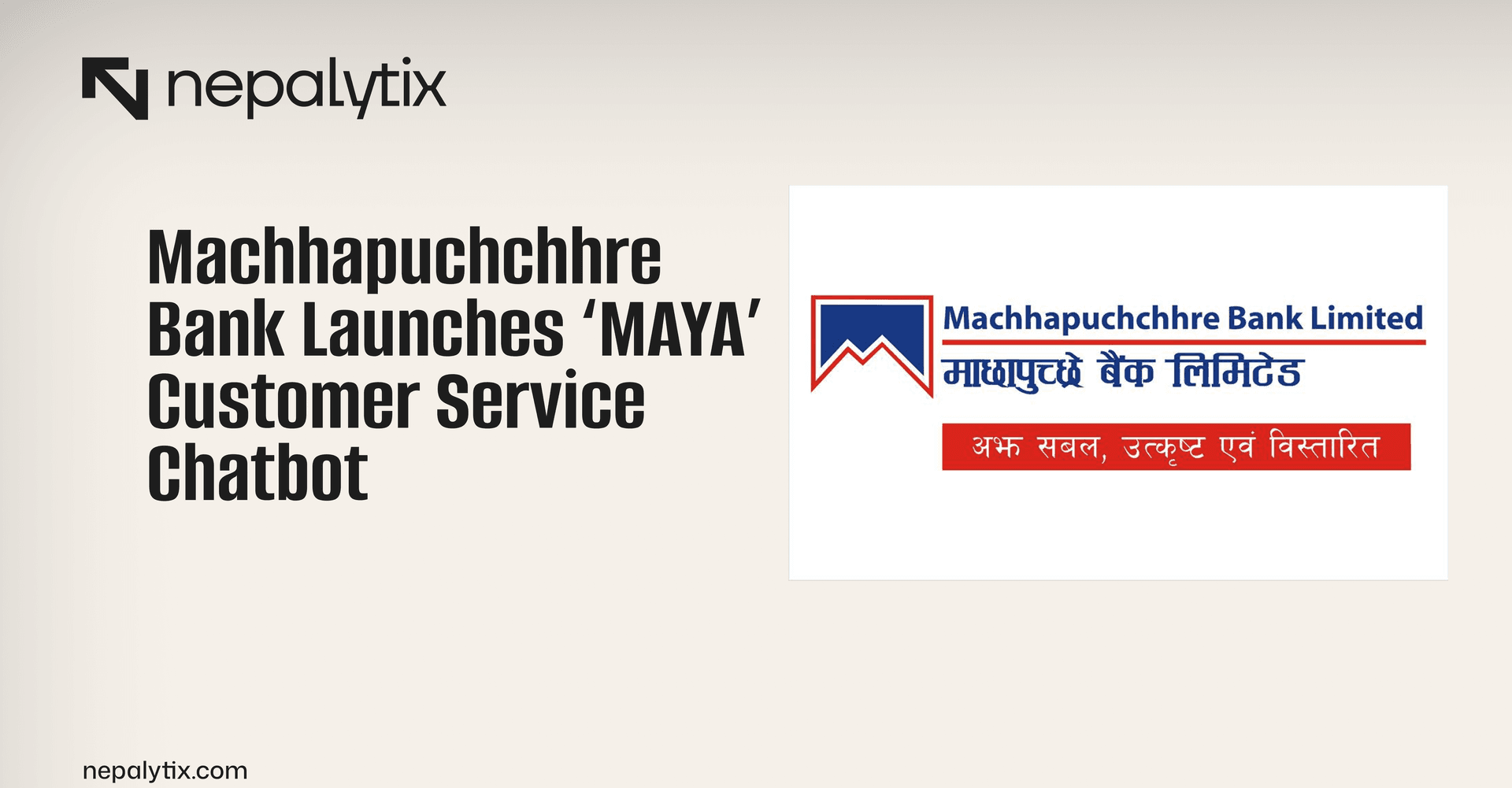 Machhapuchchhre Bank Launches ‘MAYA’ Customer Service Chatbot
