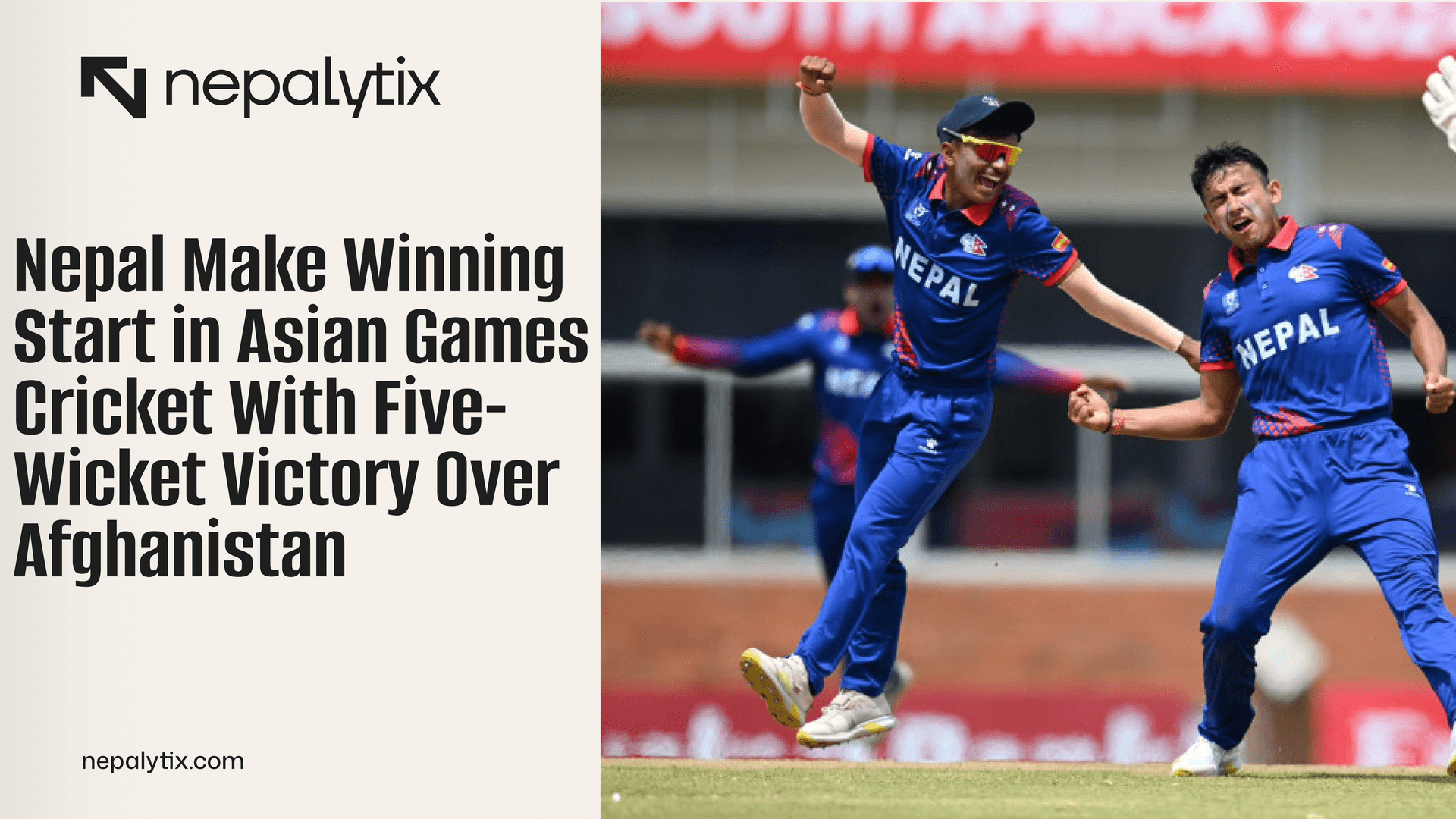 Nepal Make Winning Start in Asian Games Cricket With Five-Wicket Victory Over Afghanistan