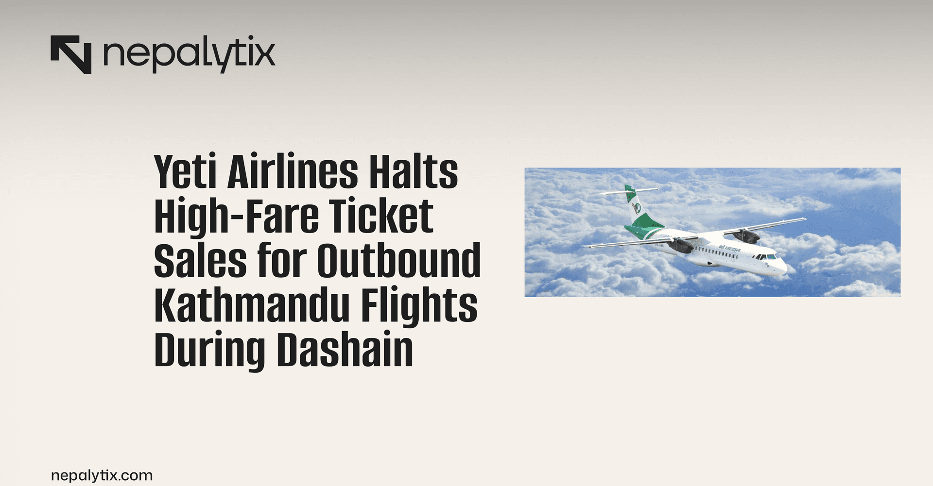 Yeti Airlines Halts High-Fare Ticket Sales for Outbound Kathmandu Flights During Dashain