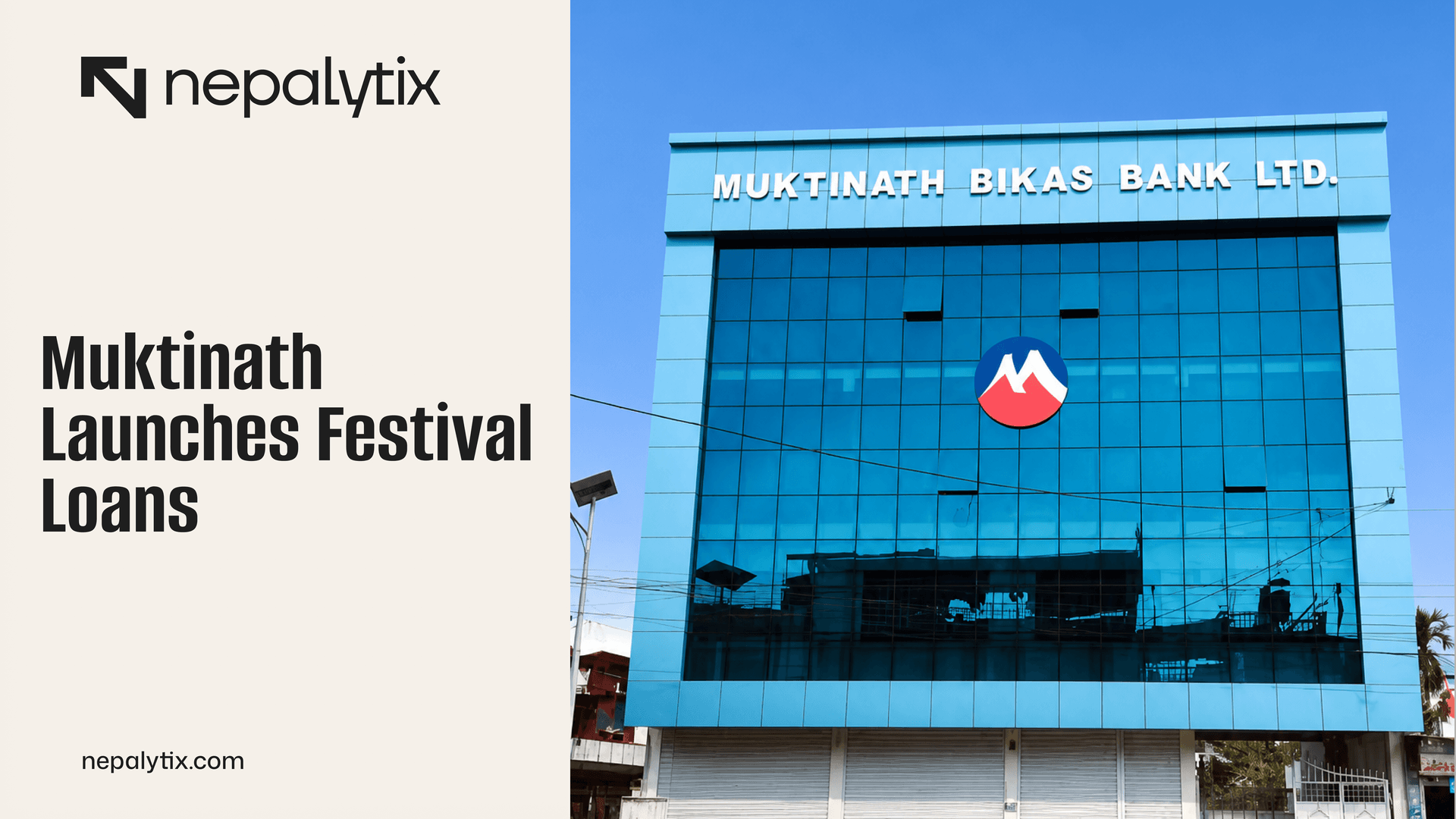 Muktinath Launches Festival Loans