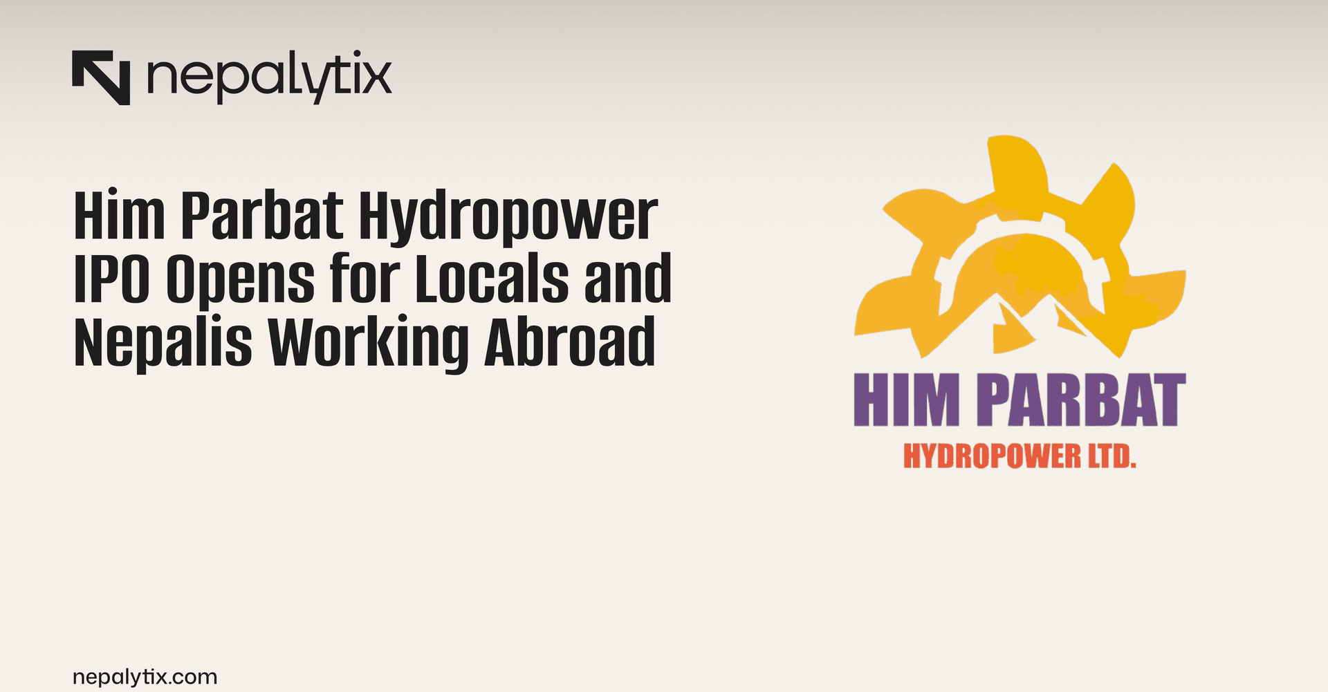 Him Parbat Hydropower IPO Opens for Locals and Nepalis Working Abroad