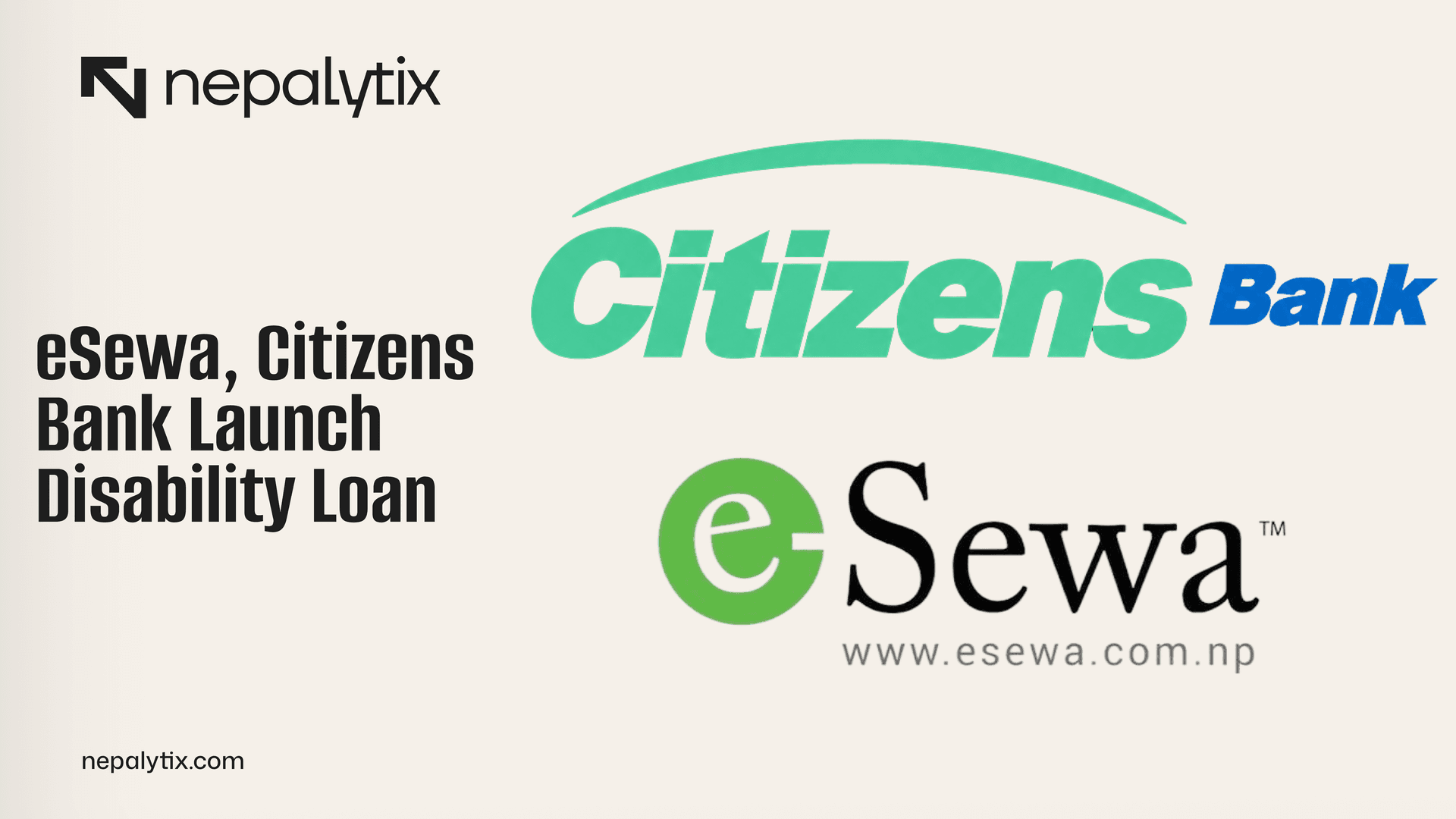 eSewa, Citizens Bank Launch Disability Loan