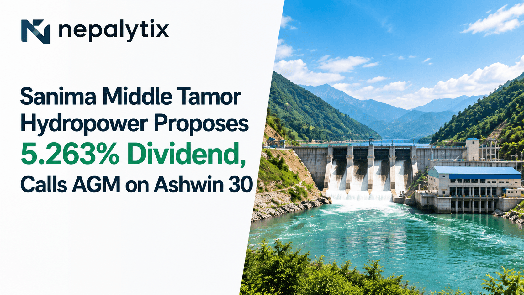 Sanima Middle Tamor Hydropower Proposes 5.263% Dividend, Calls AGM on Ashwin 30