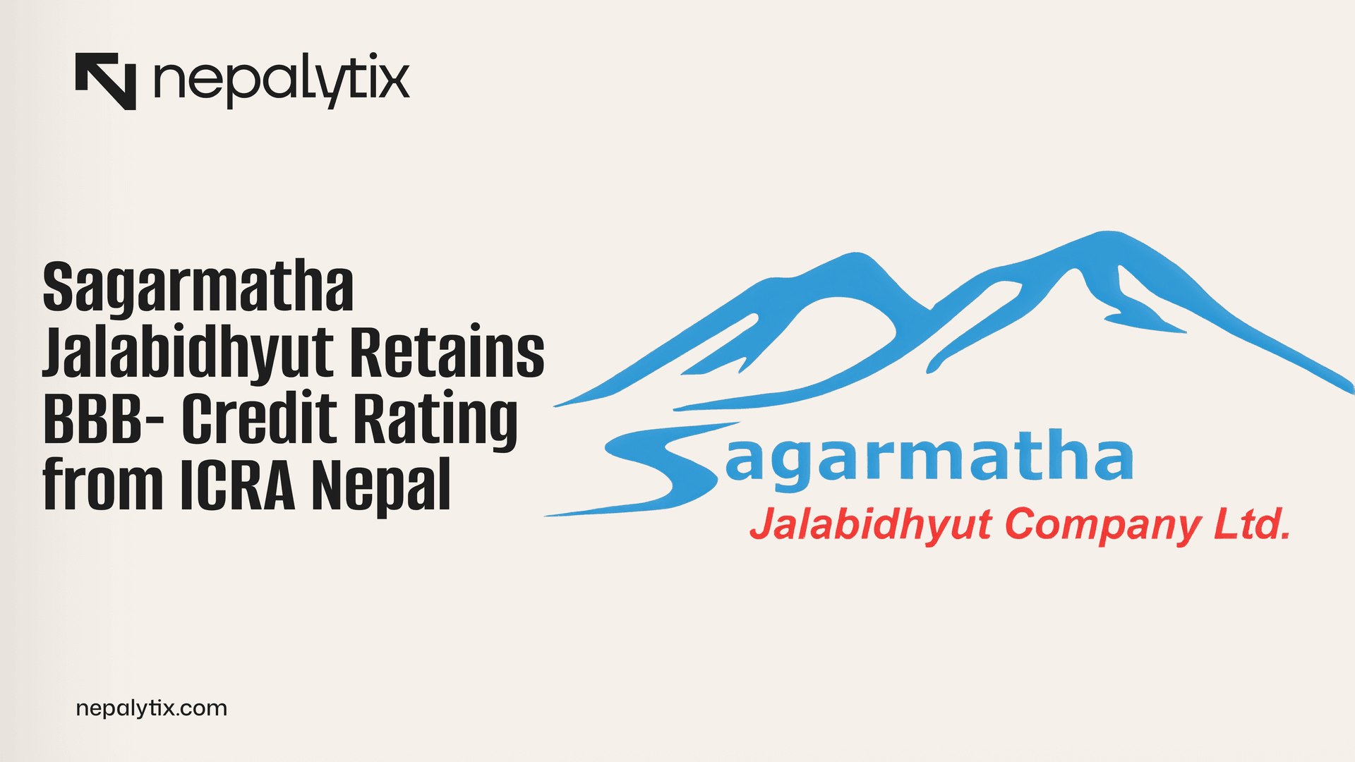 Sagarmatha Jalabidhyut Retains BBB- Credit Rating from ICRA Nepal